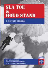 Sla toe & houd stand