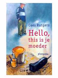 Hello, This Is Je Moeder