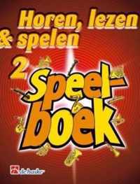 Speelboek 2 - Horen lezen & spelen voor Klarinet