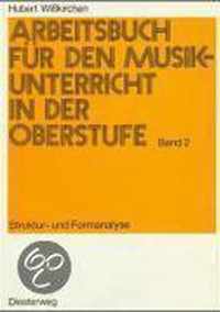 Arbeitsbuch für den Musikunterricht in der Oberstufe II