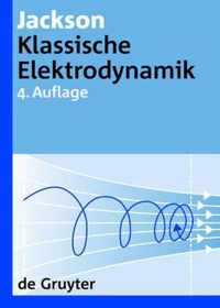 Klassische Elektrodynamik