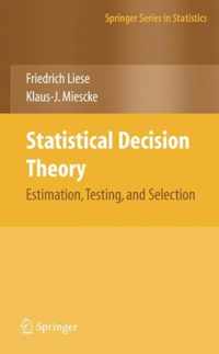 Statistical Decision Theory