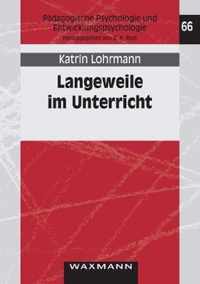 Langeweile im Unterricht