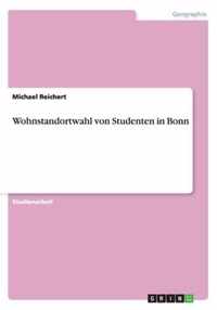 Wohnstandortwahl von Studenten in Bonn