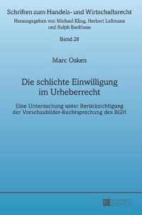 Die Schlichte Einwilligung Im Urheberrecht