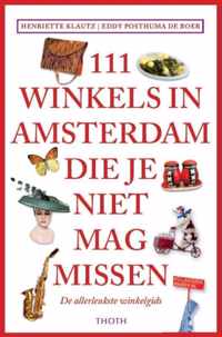 111 Winkels in Amsterdam die je niet mag missen