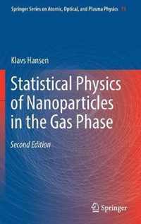 Statistical Physics of Nanoparticles in the Gas Phase