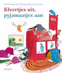 Kleertjes uit, pyjamaatjes aan