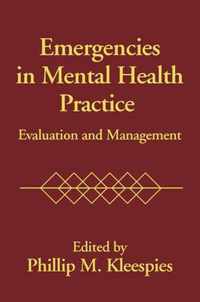 Emergencies in Mental Health Practice