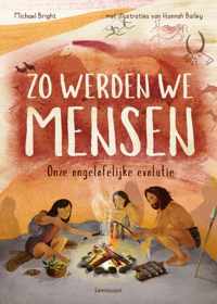 Zo werden we mensen - Michael Bright - Hardcover (9789047711902)