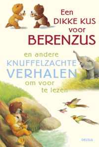 Een dikke kus voor berenzus