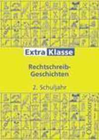 ExtraKlasse 2. Rechtschreib-Geschichten