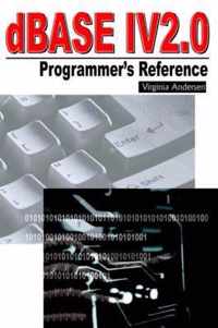 dBASE IV 2.0 Programmer's Reference