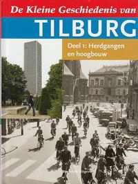 Kleine Geschiedenis Van Tilburg Dl 01