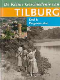 Kleine geschiedenis van Tilburg