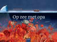 Op zee met opa