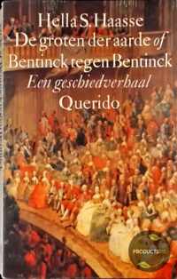 De groten der aarde, of, Bentinck tegen Bentinck