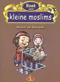 Kleine Moslims Deel 12 (Halal & Haram)