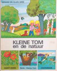 Kleine tom en de natuur - Gree