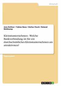 Kleinstunternehmen - Welche Bankverbindung ist fur ein durchschnittliches Kleinstunternehmen am attraktivsten?