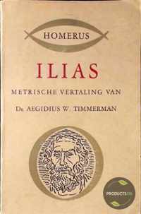 Ilias. Metrische vertaling