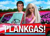 Plankgas!