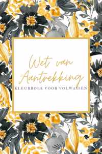 Wet van Aantrekking Kleurboek voor Volwassen  Law of Attraction spreuken