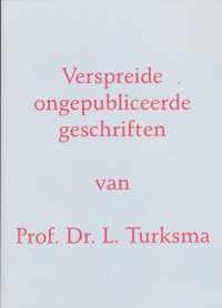 Verspreide Ongepubliceerde Geschriften