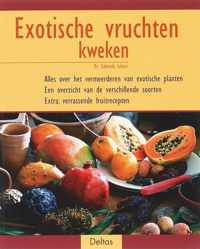 Exotische vruchten kweken