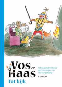 Vos en Haas  -   Tot kijk