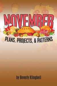 November Plans, Projects, & Patterns