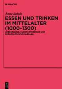 Essen und Trinken im Mittelalter (1000-1300)