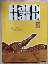 Hard tegen hard 01. het hart van talenko