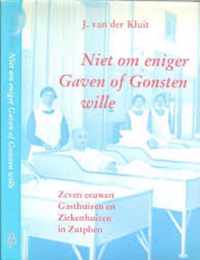 Niet om eniger gaven of gonsten wille