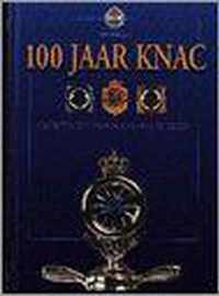 100 JAAR KNAC