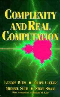 Complexity and Real Computation