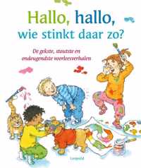 Hallo, hallo, wie stinkt daar zo?