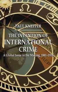 Invention Of International Crime