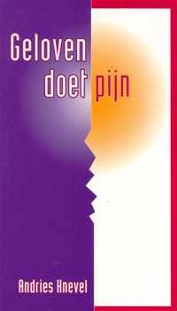 Geloven doet pijn