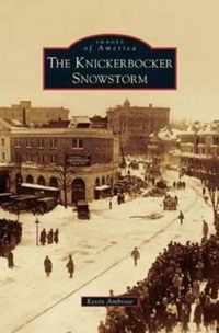 Knickerbocker Snowstorm