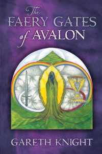 The Faery Gates of Avalon