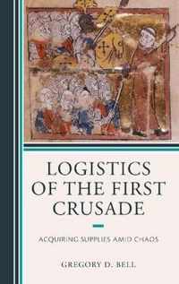 Logistics of the First Crusade