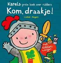 Karel  -   Kom, draakje!