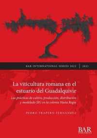 La viticultura romana en el estuario del Guadalquivir