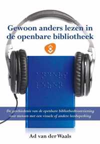 Gewoon anders lezen in de openbare bibliotheek