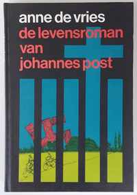 De Levensroman Van Johannes Post