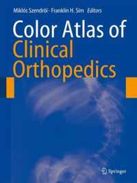 Color Atlas of Clinical Orthopedics