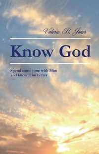 Know God