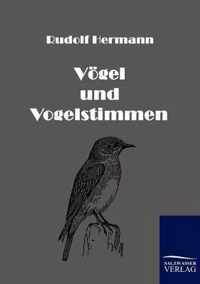 Voegel und Vogelstimmen