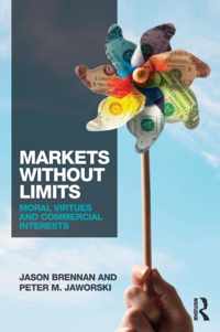 Markets without Limits